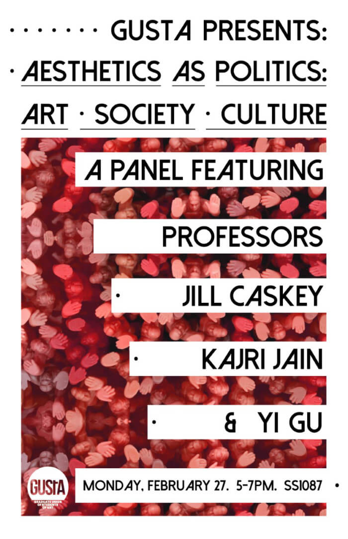 Poster for Aesthetics as Politics: Art, Society, Culture Panel